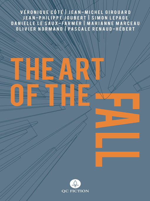 Title details for The Art of the Fall by Véronique Côté - Available